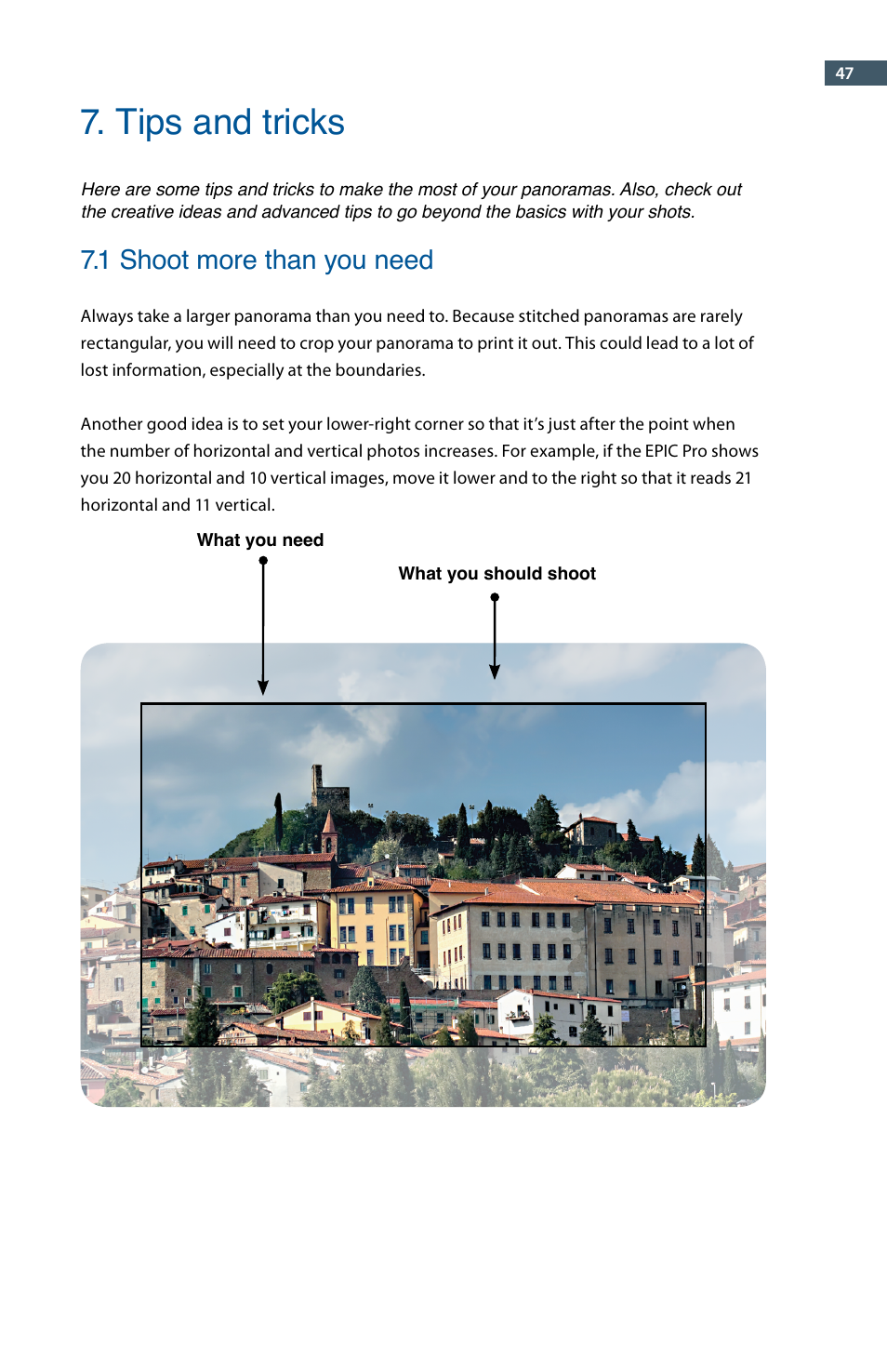 Tips and tricks, 1 shoot more than you need | GigaPan EPIC Pro User Manual | Page 50 / 56