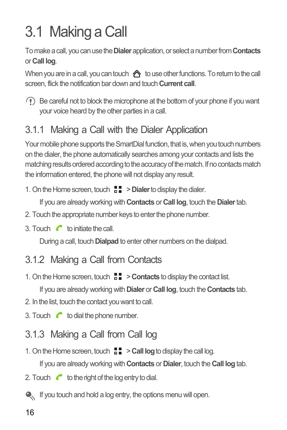 1 making a call, 1 making a call with the dialer application, 2 making a call from contacts | 3 making a call from call log | Huawei C8650+ User Guide User Manual | Page 20 / 64