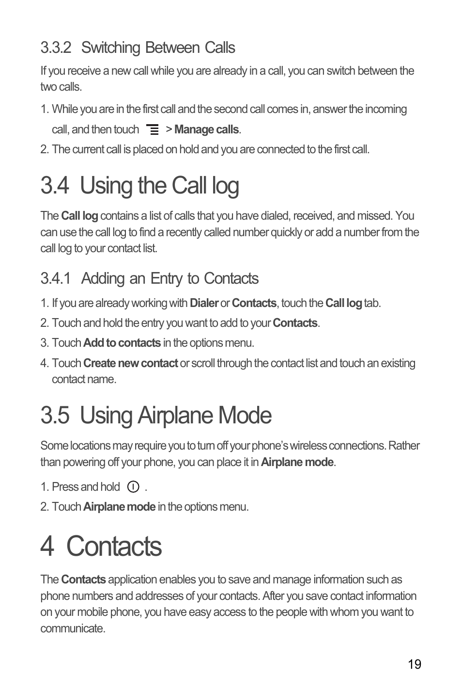 2 switching between calls, 4 using the call log, 1 adding an entry to contacts | 5 using airplane mode, 4 contacts, 4 using the call log 3.5 using airplane mode | Huawei C8650+ User Guide User Manual | Page 23 / 64