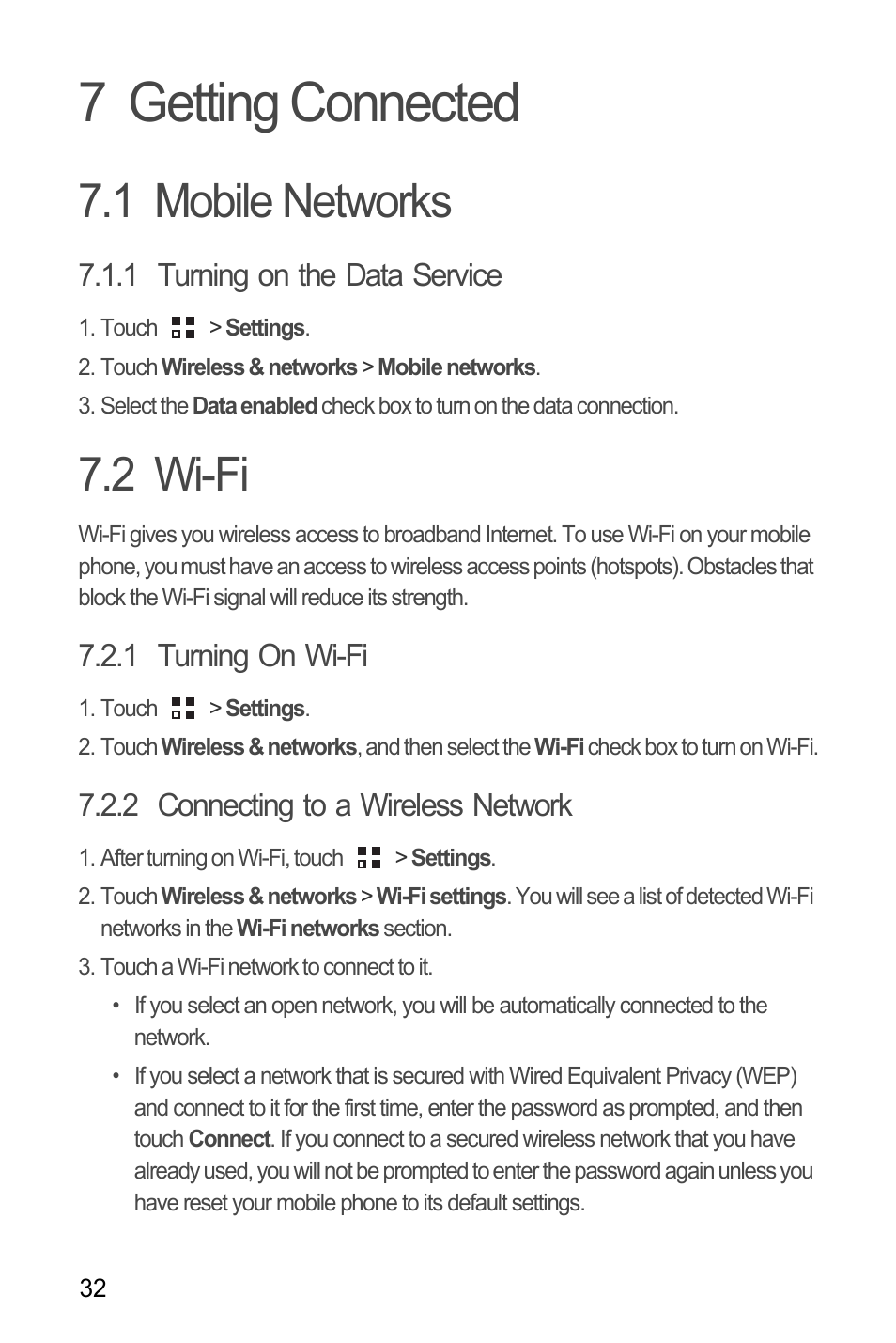 7 getting connected, 1 mobile networks, 1 turning on the data service | 2 wi-fi, 1 turning on wi-fi, 2 connecting to a wireless network, 1 mobile networks 7.2 wi-fi | Huawei C8650+ User Guide User Manual | Page 36 / 64