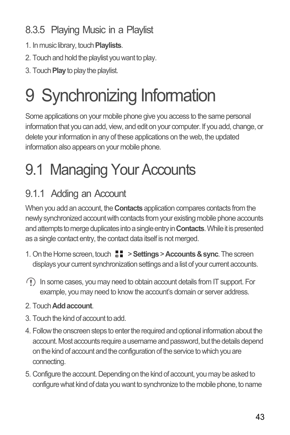 5 playing music in a playlist, 9 synchronizing information, 1 managing your accounts | 1 adding an account | Huawei C8650+ User Guide User Manual | Page 47 / 64