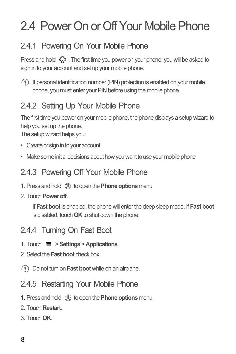 4 power on or off your mobile phone, 1 powering on your mobile phone, 2 setting up your mobile phone | 3 powering off your mobile phone, 4 turning on fast boot, 5 restarting your mobile phone | Huawei C8655 User Guide User Manual | Page 12 / 74