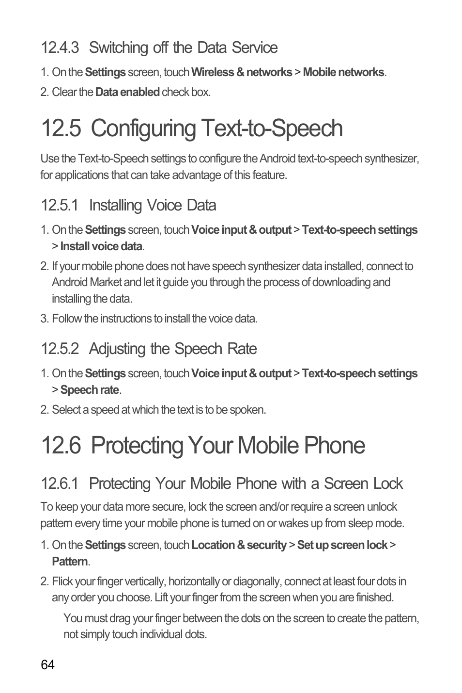 3 switching off the data service, 5 configuring text-to-speech, 1 installing voice data | 2 adjusting the speech rate, 6 protecting your mobile phone, 1 protecting your mobile phone with a screen lock | Huawei C8655 User Guide User Manual | Page 68 / 74