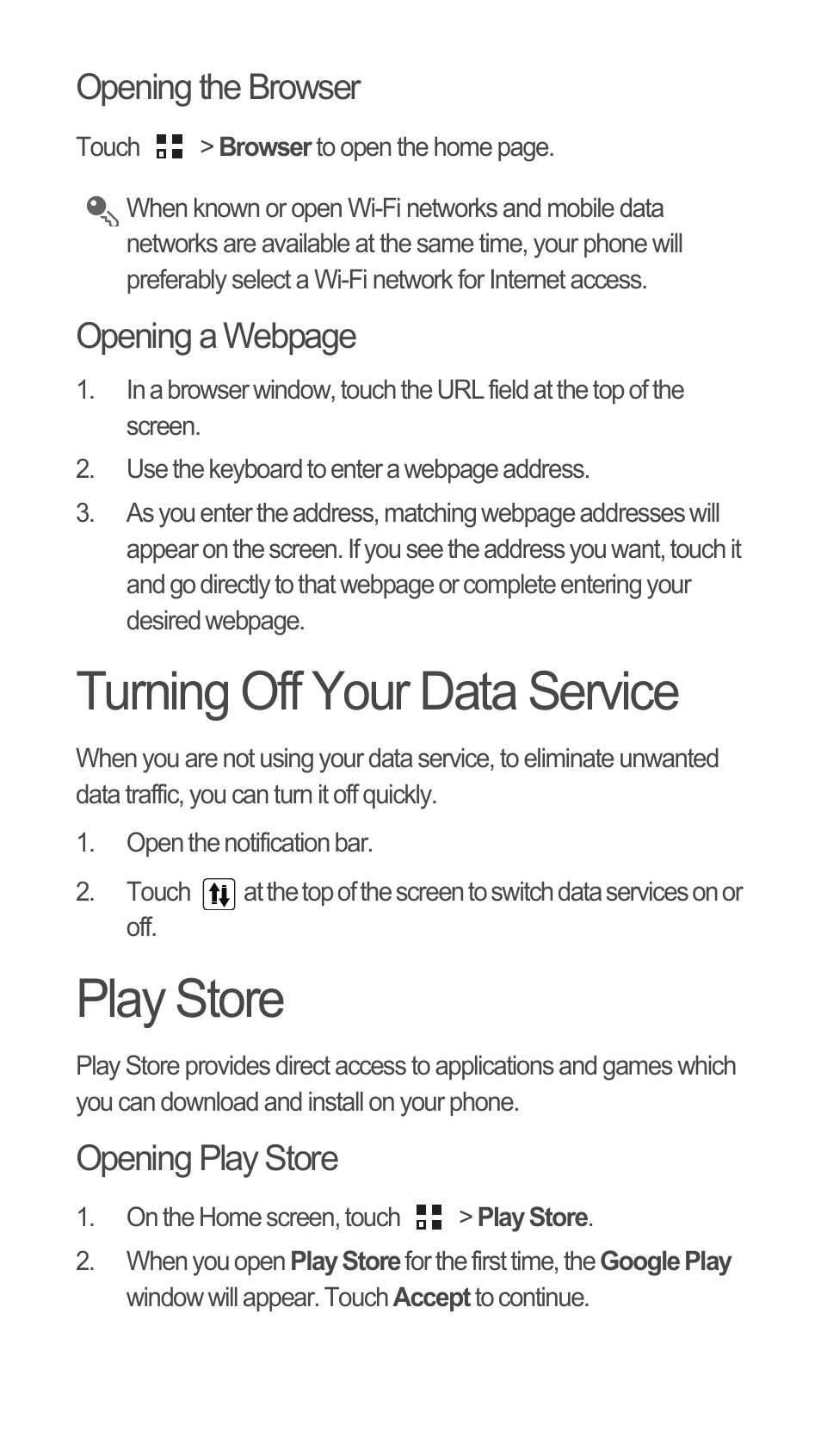 Opening the browser, Turning off your data service, Play store | Opening play store | Huawei C8655 Quick Start User Manual | Page 11 / 28