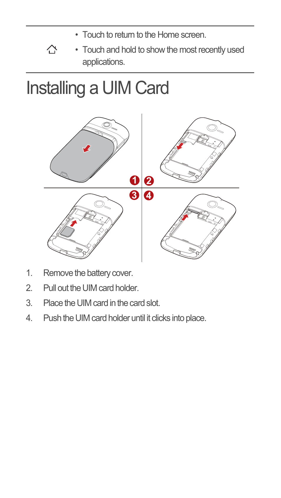 Installing a uim card | Huawei C8655 Quick Start User Manual | Page 3 / 28