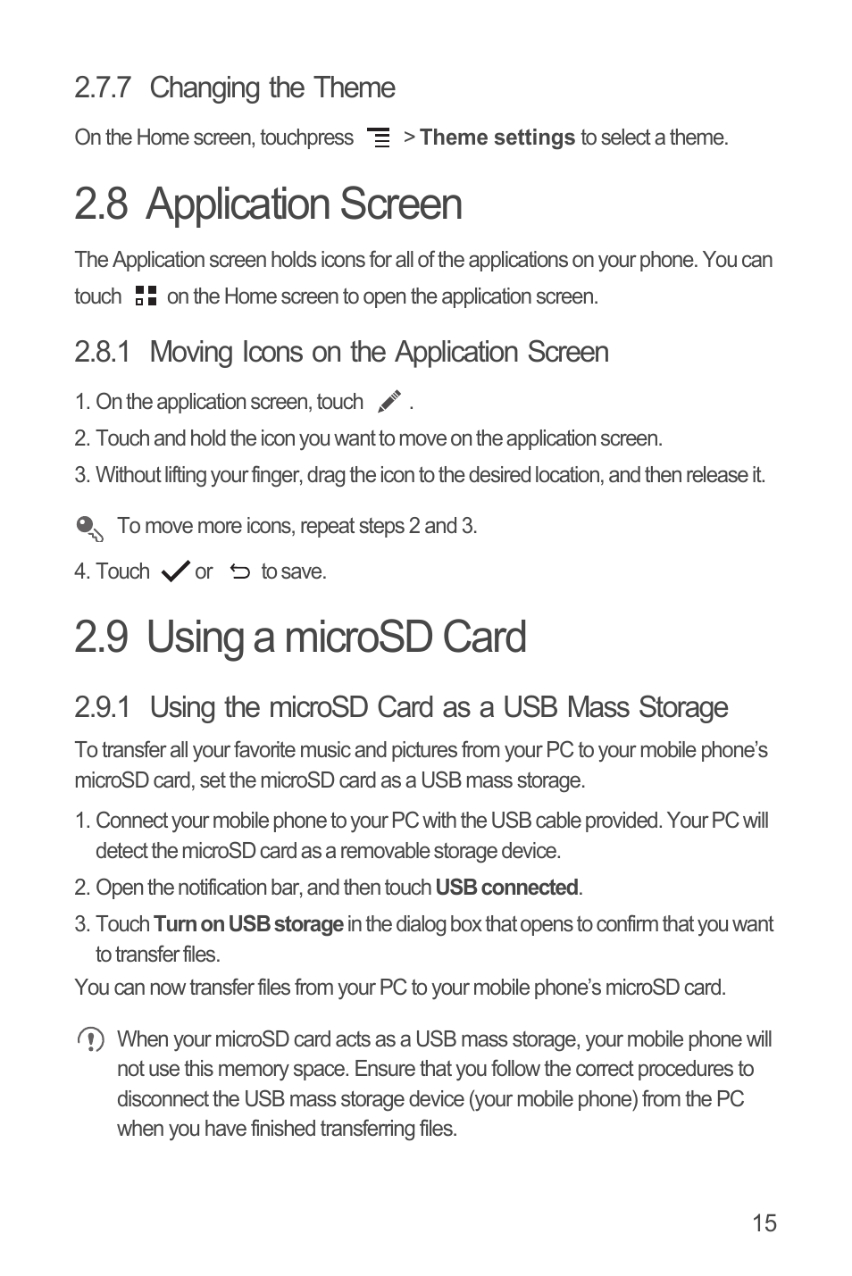 7 changing the theme, 8 application screen, 1 moving icons on the application screen | 9 using a microsd card, 1 using the microsd card as a usb mass storage, 8 application screen 2.9 using a microsd card | Huawei U8815N User Guide User Manual | Page 19 / 70