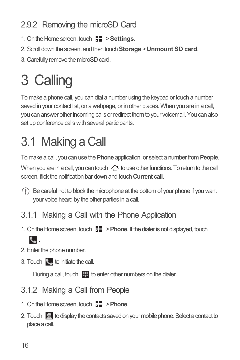 2 removing the microsd card, 3 calling, 1 making a call | 1 making a call with the phone application, 2 making a call from people | Huawei U8815N User Guide User Manual | Page 20 / 70