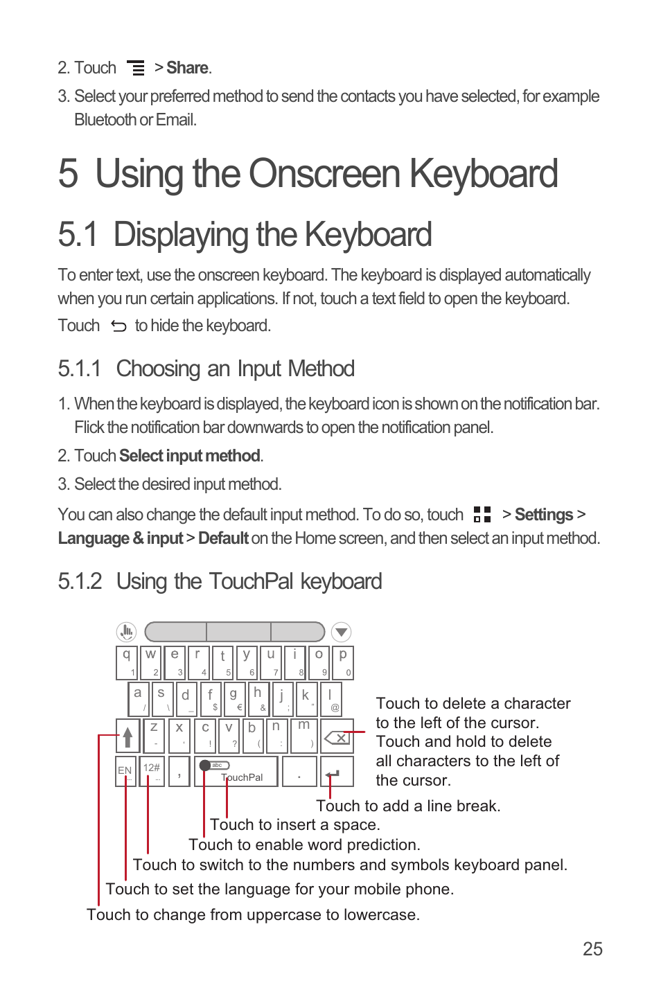 5 using the onscreen keyboard, 1 displaying the keyboard, 1 choosing an input method | 2 using the touchpal keyboard | Huawei U8815N User Guide User Manual | Page 29 / 70