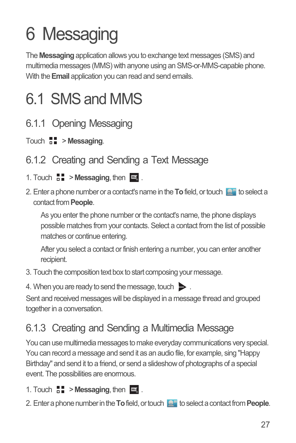 6 messaging, 1 sms and mms, 1 opening messaging | 2 creating and sending a text message, 3 creating and sending a multimedia message | Huawei U8815N User Guide User Manual | Page 31 / 70