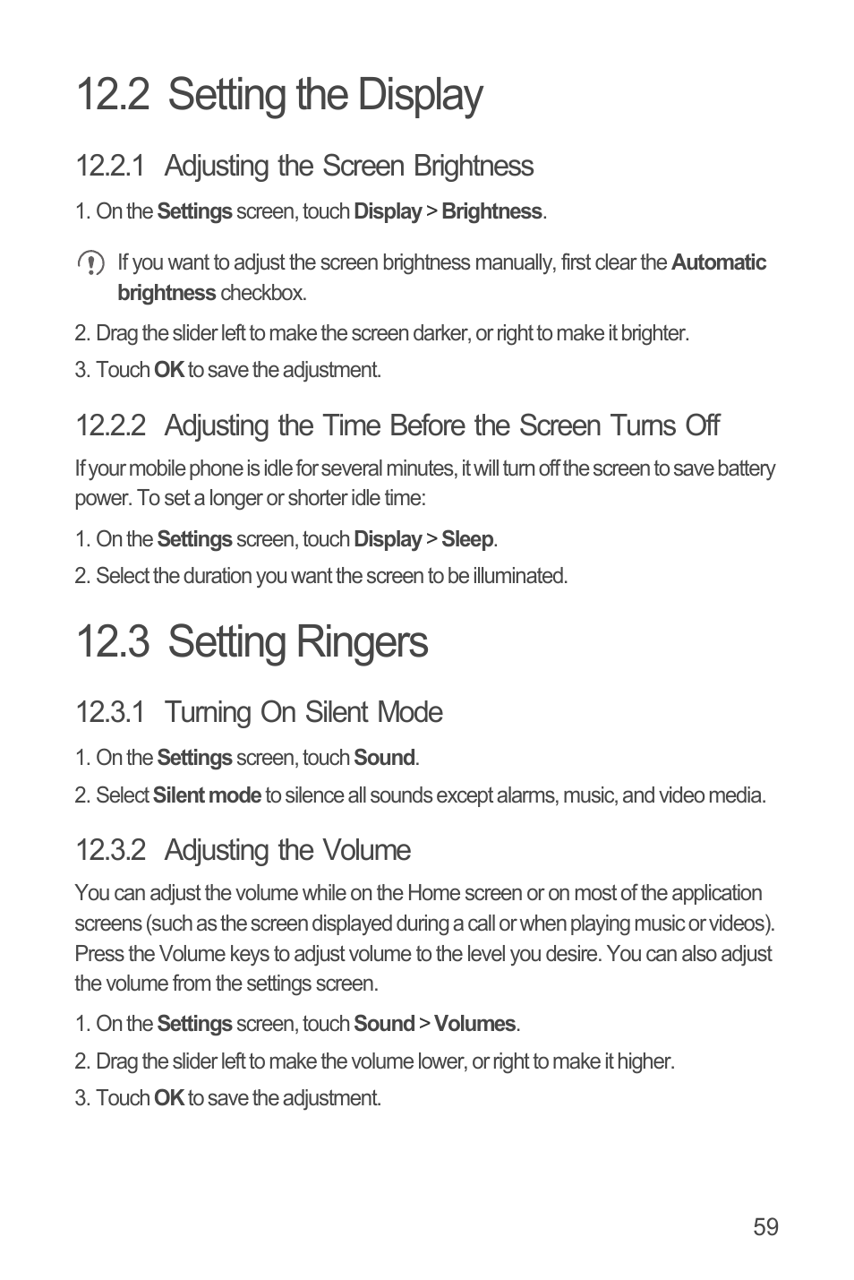 2 setting the display, 1 adjusting the screen brightness, 2 adjusting the time before the screen turns off | 3 setting ringers, 1 turning on silent mode, 2 adjusting the volume, 2 setting the display 12.3 setting ringers | Huawei U8815N User Guide User Manual | Page 63 / 70