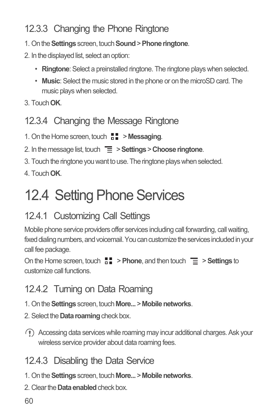 3 changing the phone ringtone, 4 changing the message ringtone, 4 setting phone services | 1 customizing call settings, 2 turning on data roaming, 3 disabling the data service | Huawei U8815N User Guide User Manual | Page 64 / 70