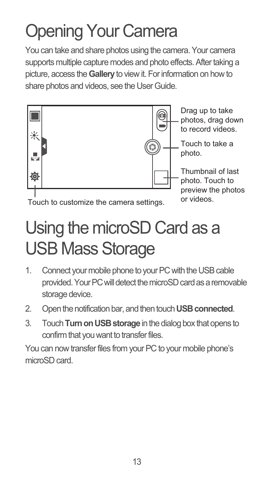 Opening your camera, Using the microsd card as a usb mass storage | Huawei U8815N Quick Start User Manual | Page 14 / 31