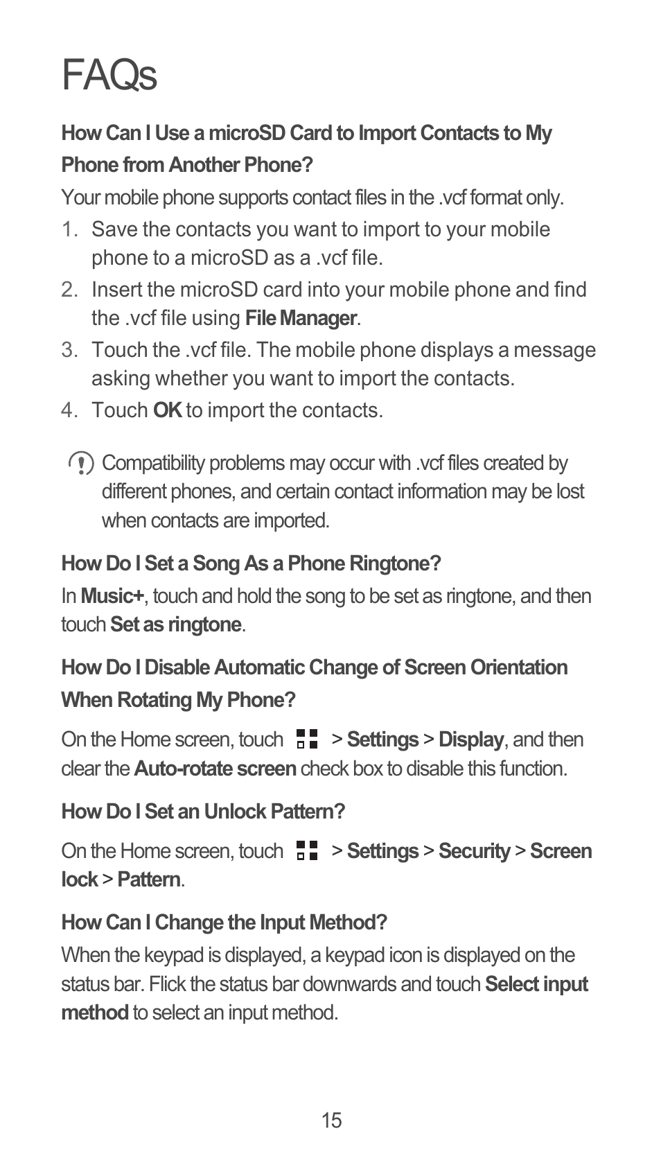 Faqs, How do i set a song as a phone ringtone, How do i set an unlock pattern | How can i change the input method | Huawei U8815N Quick Start User Manual | Page 16 / 31