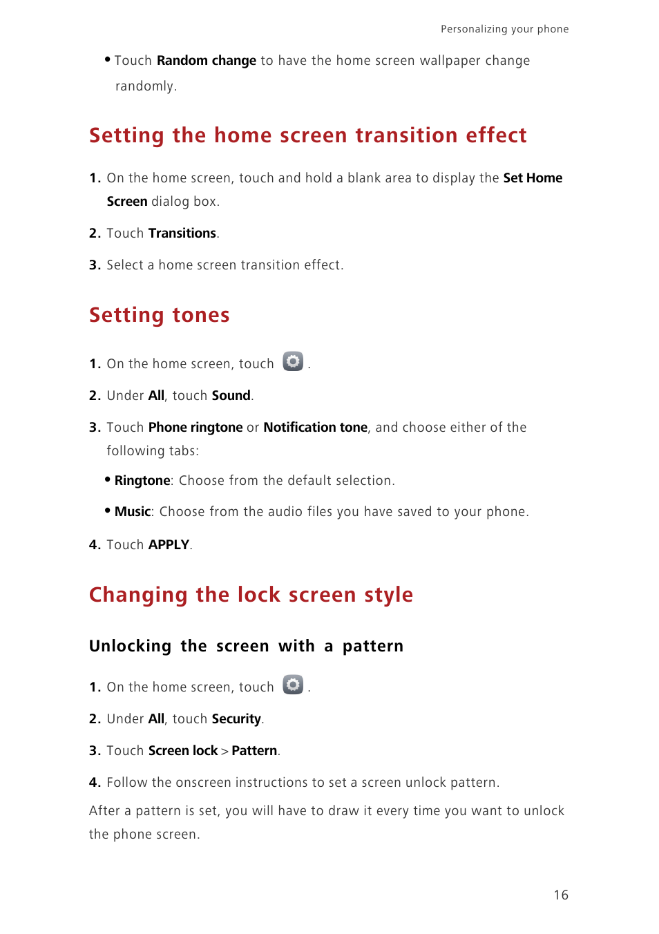 Setting the home screen transition effect, Setting tones, Changing the lock screen style | Unlocking the screen with a pattern | Huawei Honor 3C H30-U10 User Guide User Manual | Page 20 / 75