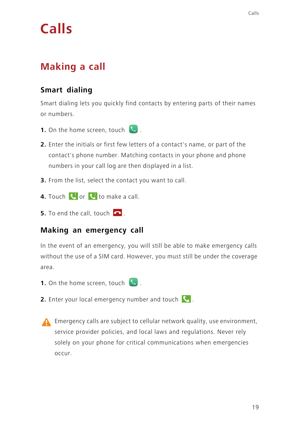 Calls, Making a call, Smart dialing | Making an emergency call | Huawei Honor 3C H30-U10 User Guide User Manual | Page 23 / 75