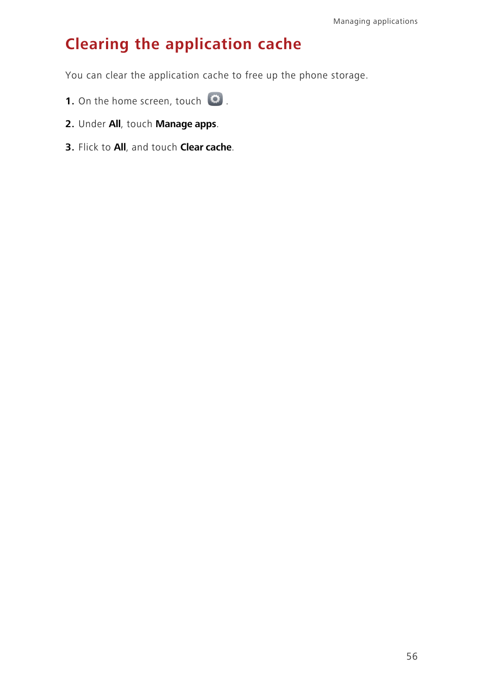Clearing the application cache | Huawei Honor 3C H30-U10 User Guide User Manual | Page 60 / 75