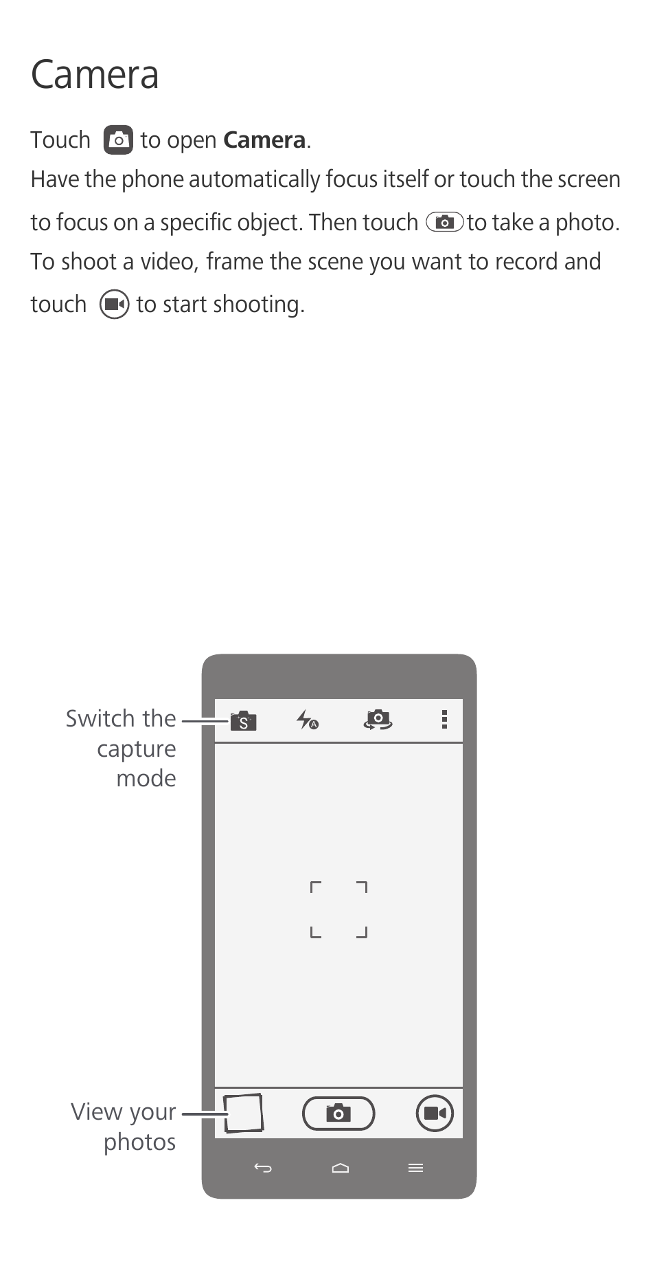 Camera | Huawei Honor 3C H30-U10 Quick Start User Manual | Page 12 / 32