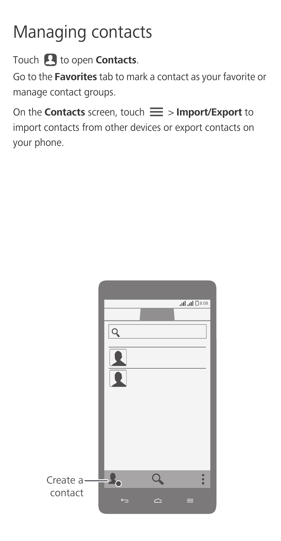 Managing contacts | Huawei Honor 3C H30-U10 Quick Start User Manual | Page 8 / 32
