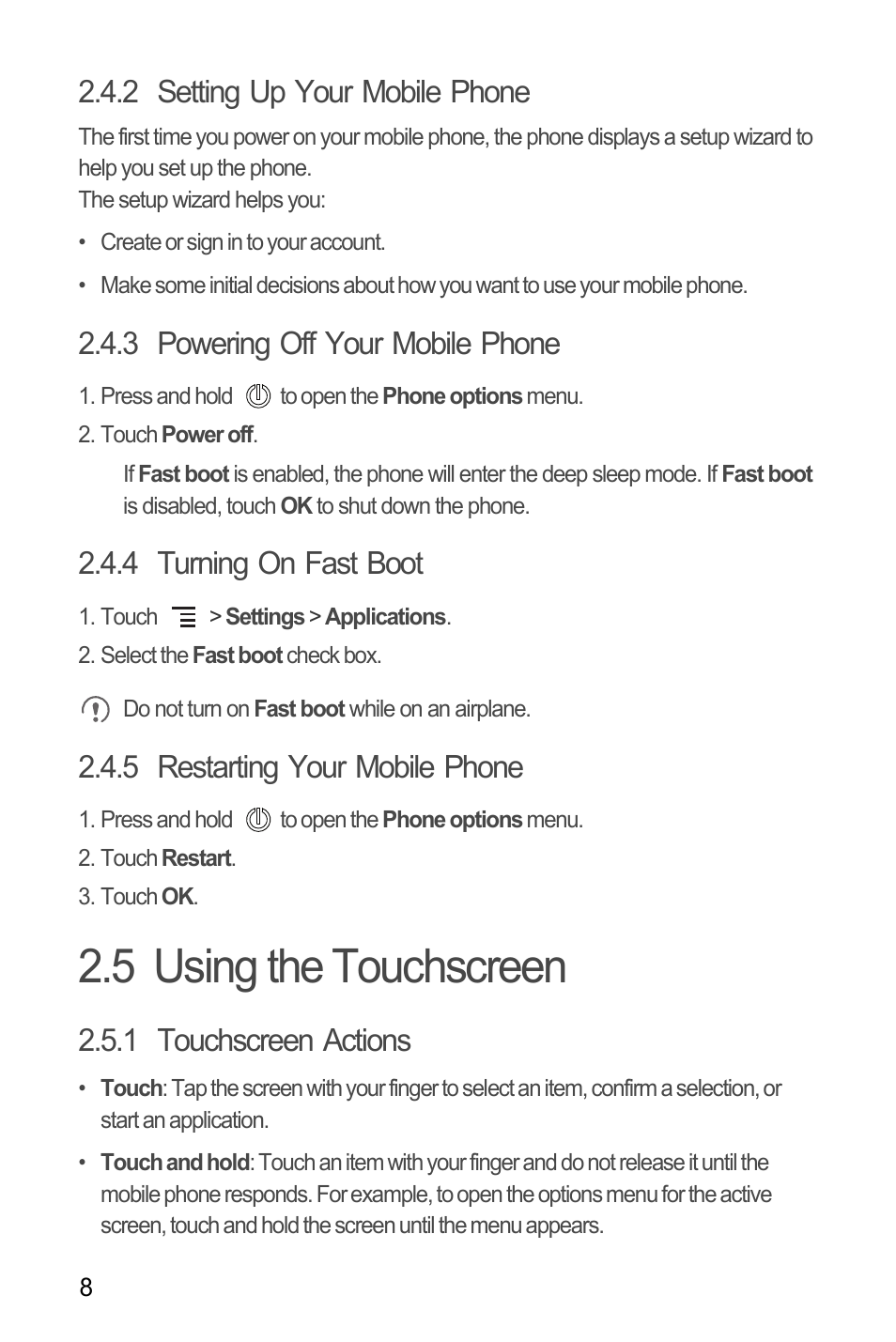 2 setting up your mobile phone, 3 powering off your mobile phone, 4 turning on fast boot | 5 restarting your mobile phone, 5 using the touchscreen, 1 touchscreen actions | Huawei M660 User Guide User Manual | Page 12 / 74