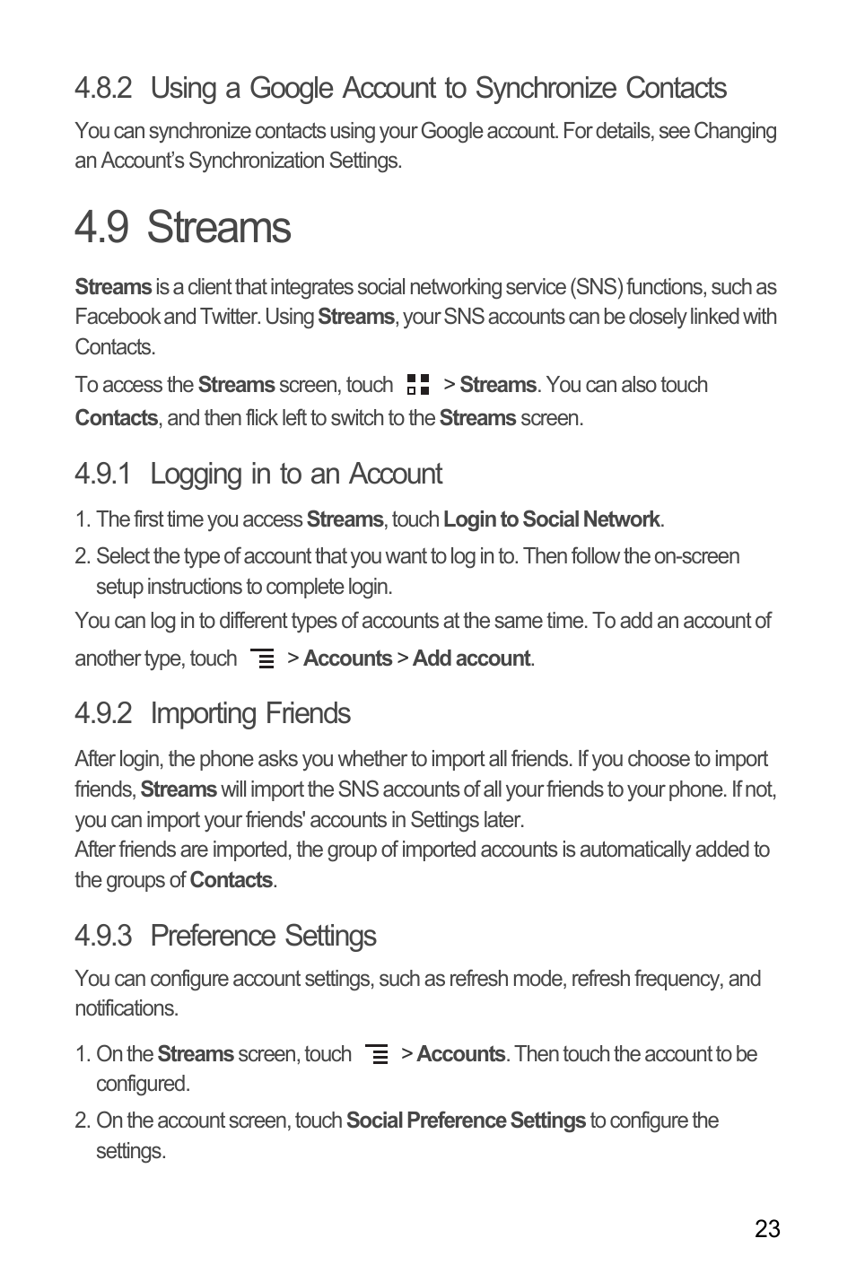 2 using a google account to synchronize contacts, 9 streams, 1 logging in to an account | 2 importing friends, 3 preference settings | Huawei M660 User Guide User Manual | Page 27 / 74