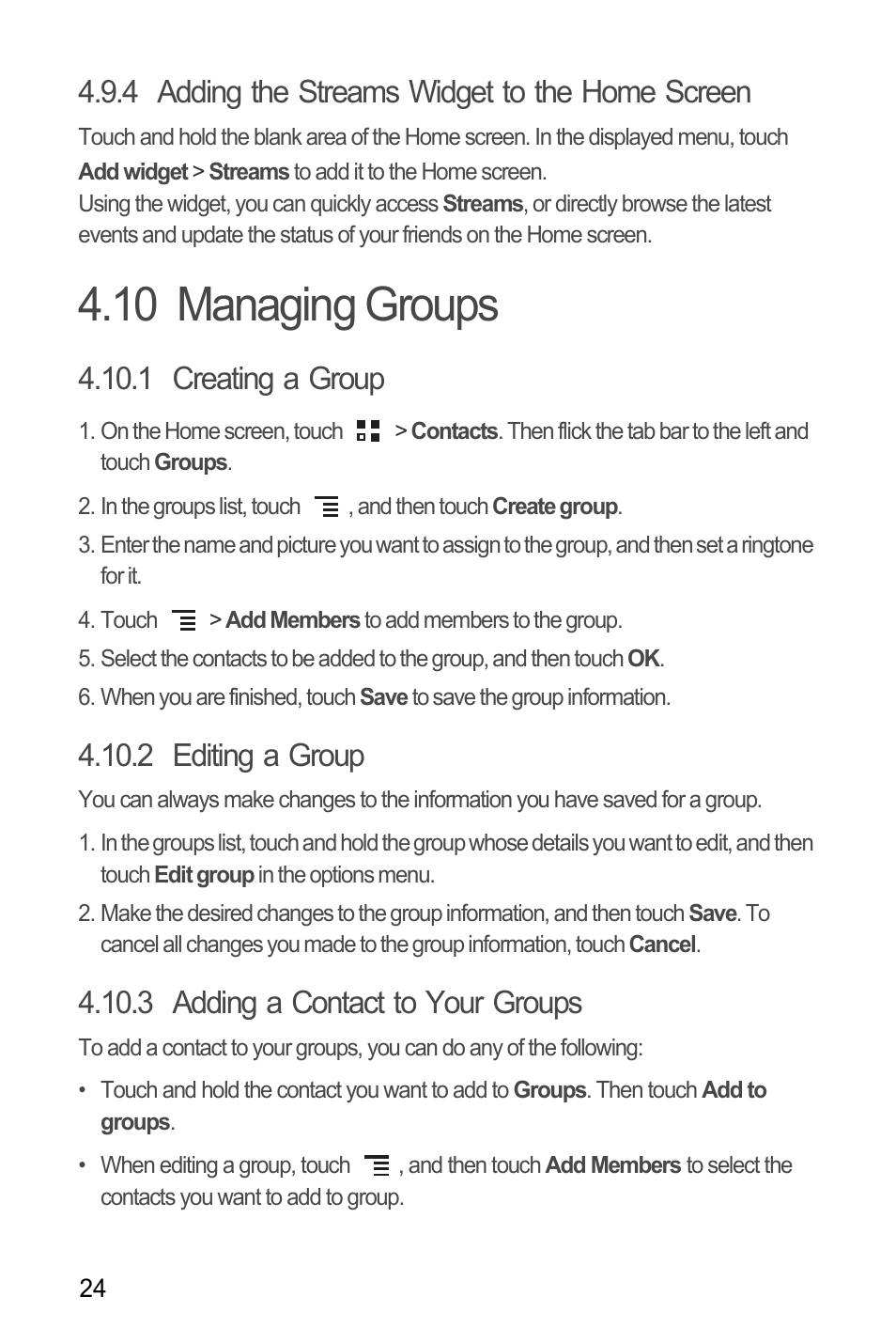 4 adding the streams widget to the home screen, 10 managing groups, 1 creating a group | 2 editing a group, 3 adding a contact to your groups | Huawei M660 User Guide User Manual | Page 28 / 74