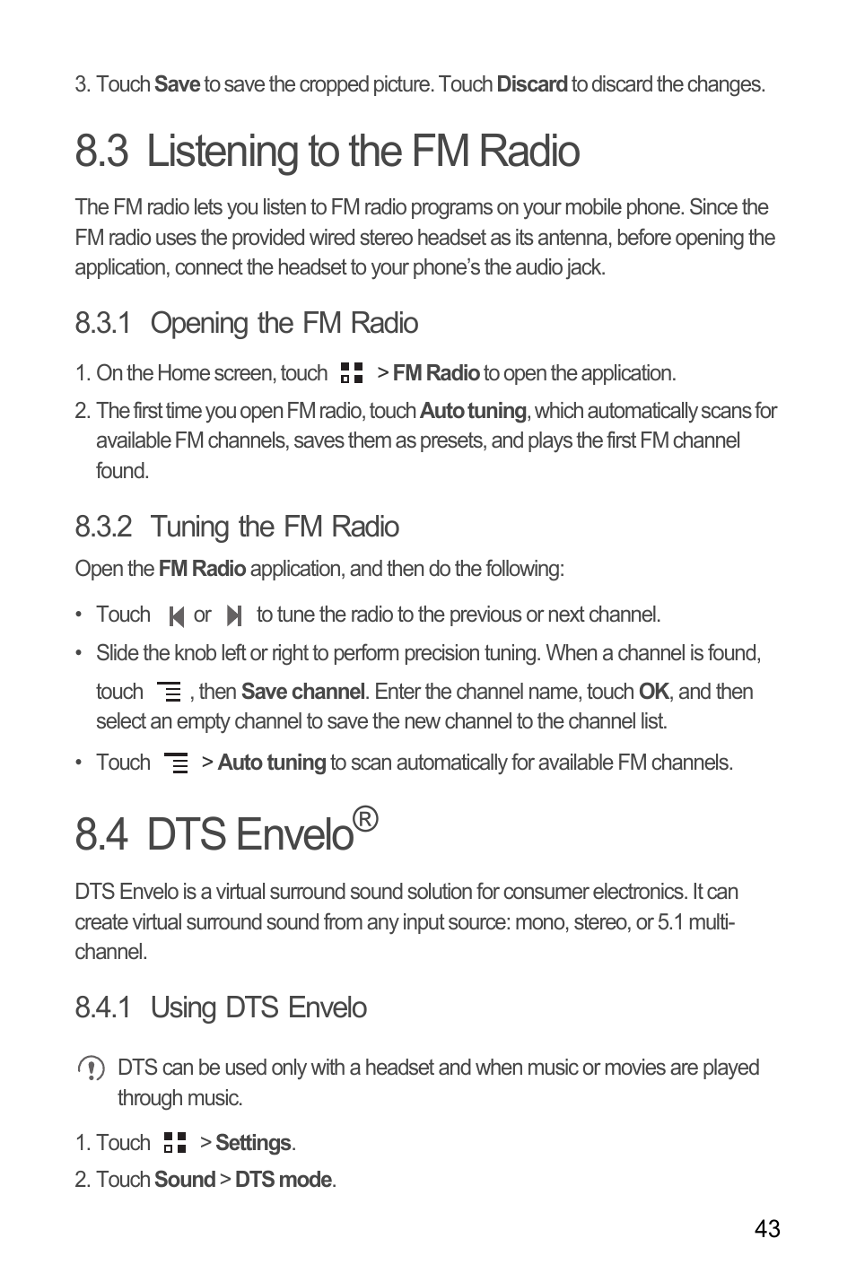 3 listening to the fm radio, 1 opening the fm radio, 2 tuning the fm radio | 4 dts envelo, 1 using dts envelo | Huawei M660 User Guide User Manual | Page 47 / 74