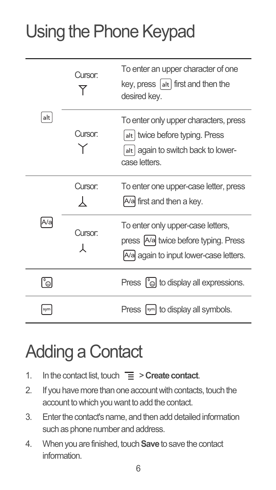 Using the phone keypad, Adding a contact, Using the phone keypad adding a contact | Huawei M660 Quick Start User Manual | Page 7 / 28