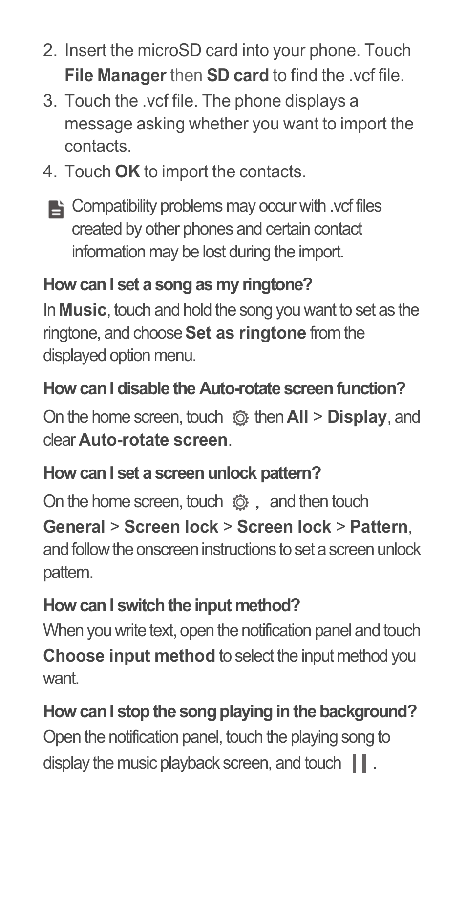 How can i set a song as my ringtone, How can i disable the auto-rotate screen function, How can i set a screen unlock pattern | How can i switch the input method, How can i stop the song playing in the background | Huawei Ascend G510 Quick Start User Manual | Page 14 / 31