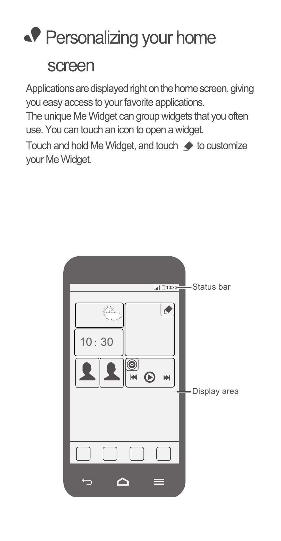 Personalizing your home screen | Huawei Ascend G510 Quick Start User Manual | Page 5 / 31