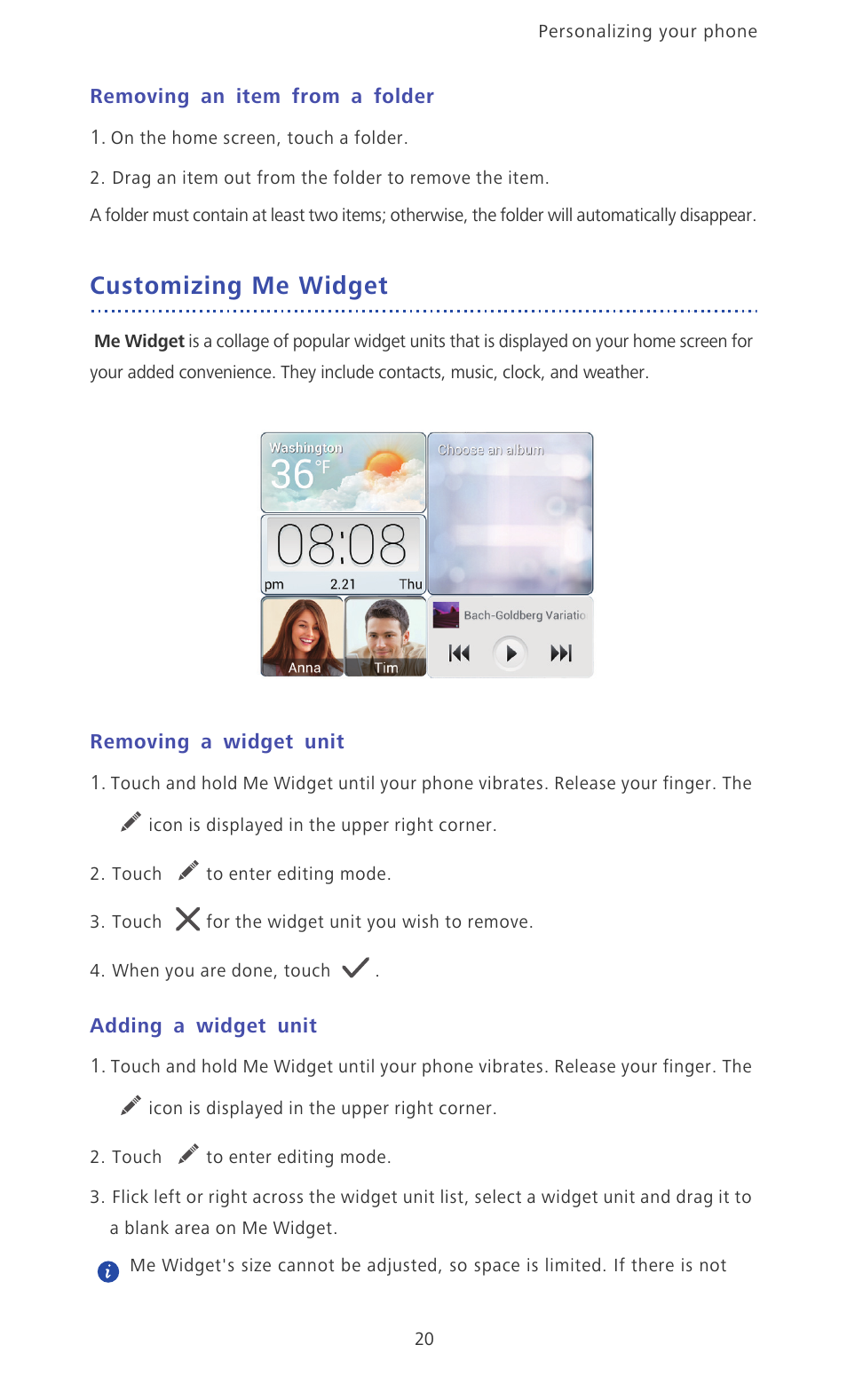 Removing an item from a folder, Customizing me widget, Removing a widget unit | Adding a widget unit | Huawei Ascend D2 User Manual | Page 25 / 103