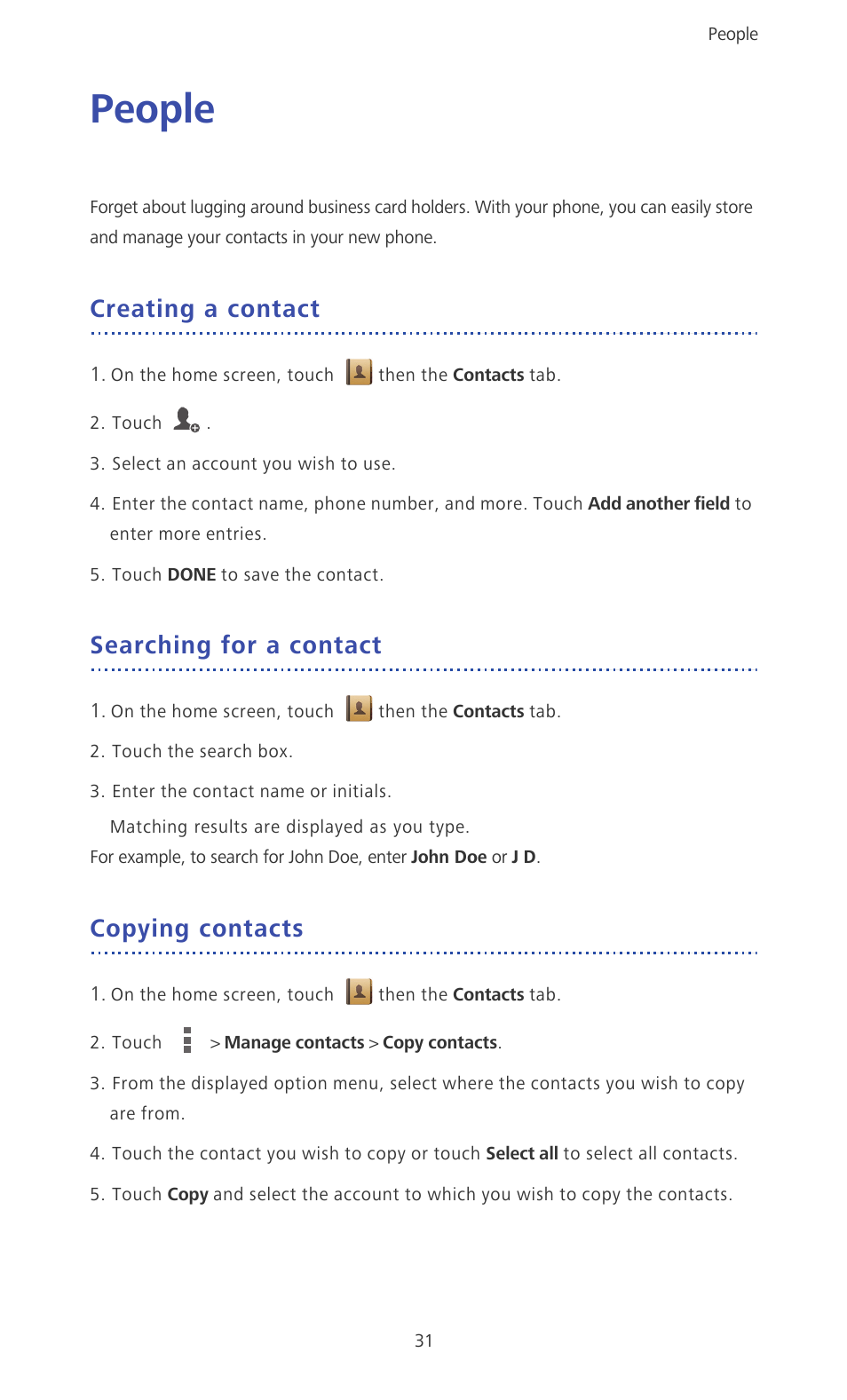 People, Creating a contact, Searching for a contact | Copying contacts | Huawei Ascend D2 User Manual | Page 36 / 103