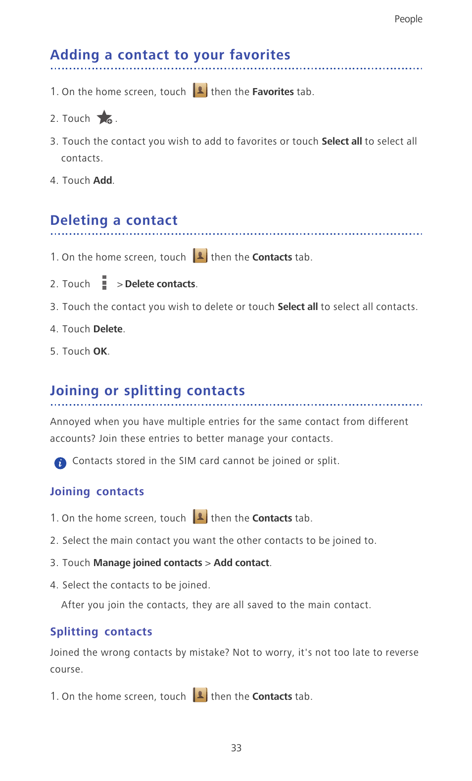 Adding a contact to your favorites, Deleting a contact, Joining or splitting contacts | Joining contacts, Splitting contacts | Huawei Ascend D2 User Manual | Page 38 / 103