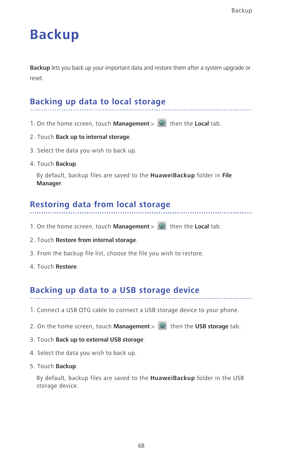 Backup, Backing up data to local storage, Restoring data from local storage | Backing up data to a usb storage device | Huawei Ascend D2 User Manual | Page 73 / 103