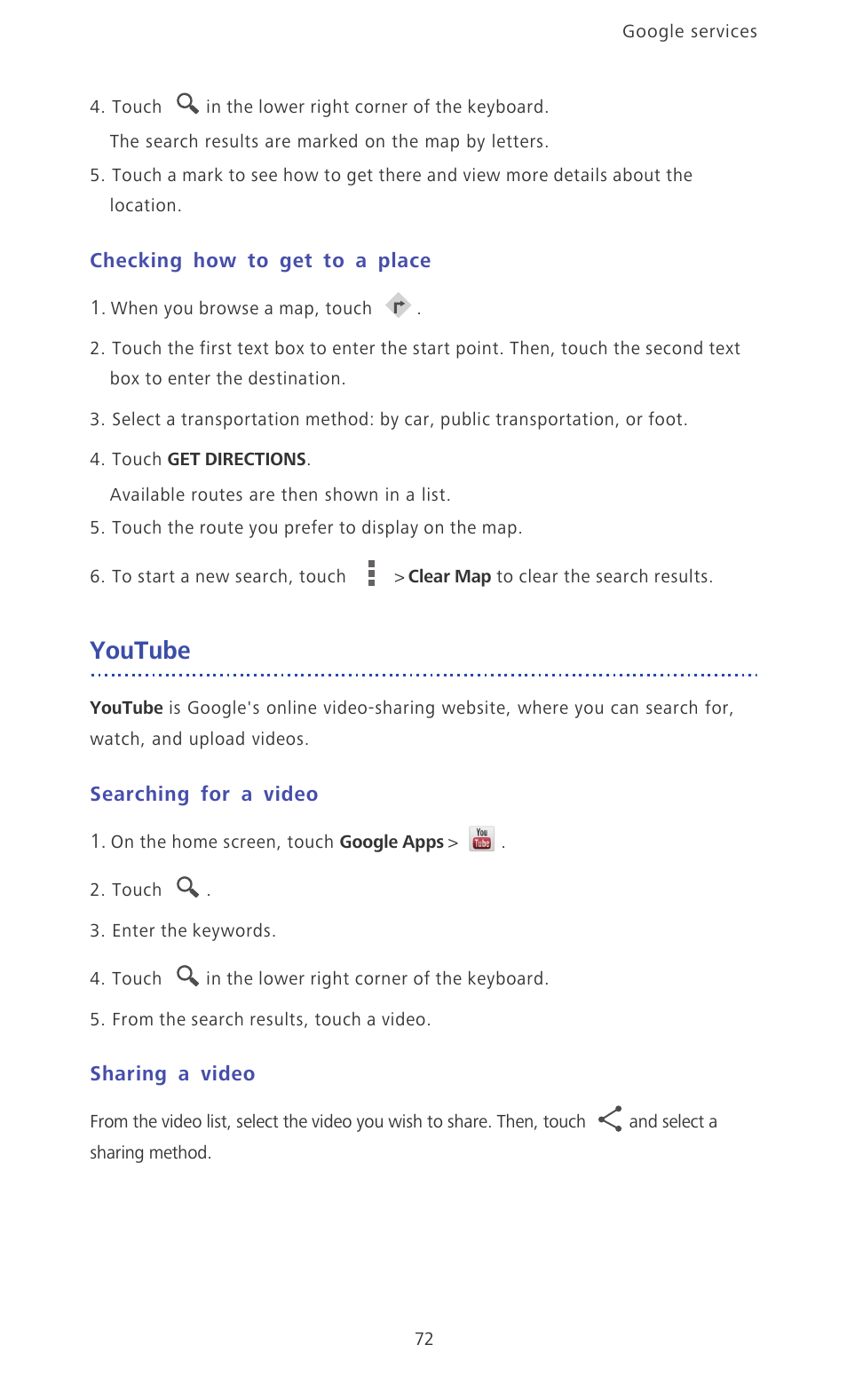 Checking how to get to a place, Youtube, Searching for a video | Sharing a video | Huawei Ascend D2 User Manual | Page 77 / 103