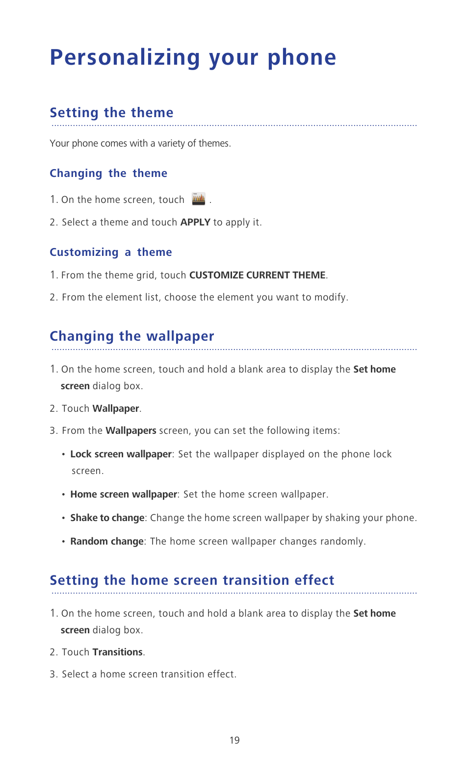 Personalizing your phone, Setting the theme, Changing the theme | Customizing a theme, Changing the wallpaper, Setting the home screen transition effect | Huawei Ascend P6 User Guide User Manual | Page 24 / 107