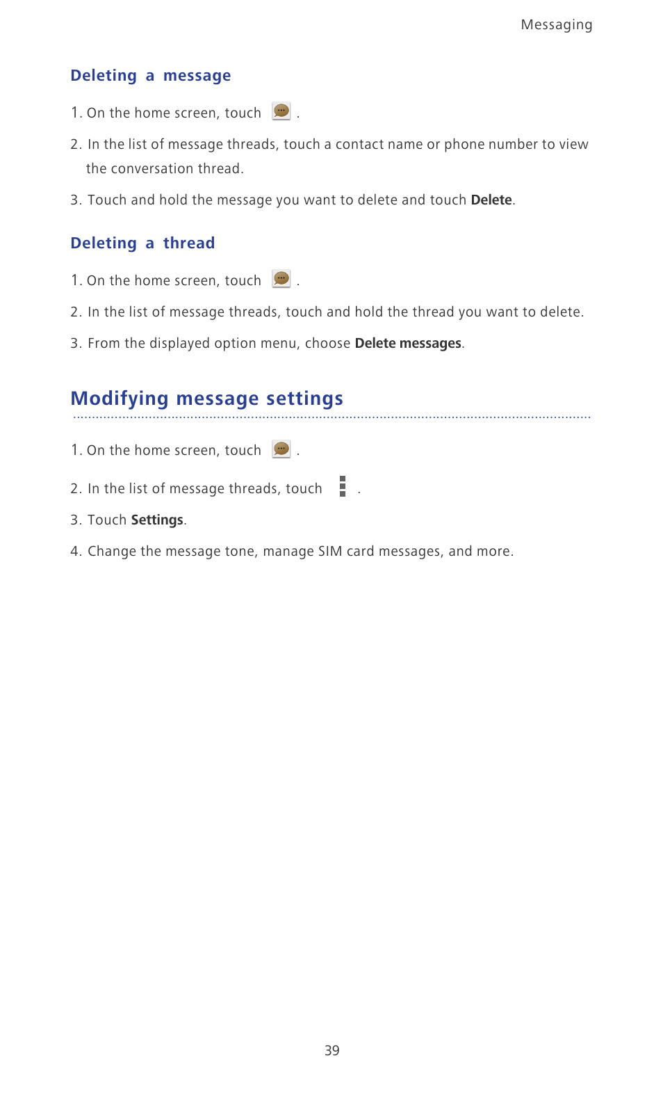 Deleting a message, Deleting a thread, Modifying message settings | Huawei Ascend P6 User Guide User Manual | Page 44 / 107