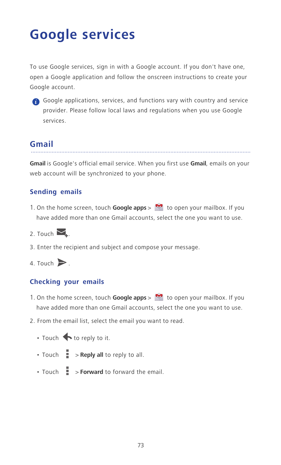 Google services, Gmail, Sending emails | Checking your emails | Huawei Ascend P6 User Guide User Manual | Page 78 / 107