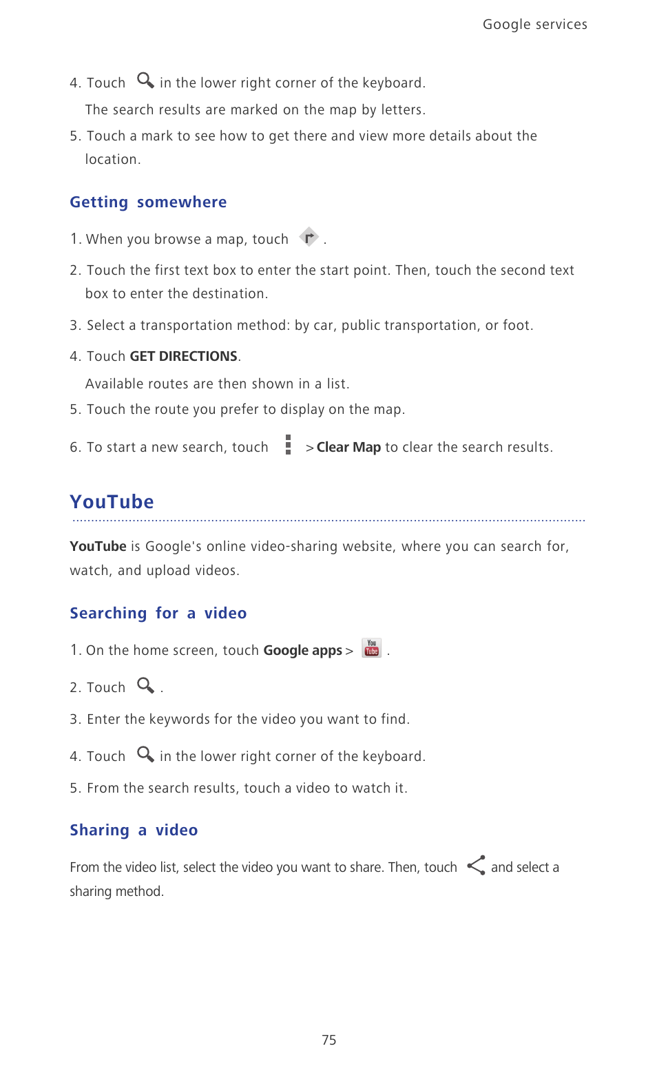Getting somewhere, Youtube, Searching for a video | Sharing a video | Huawei Ascend P6 User Guide User Manual | Page 80 / 107