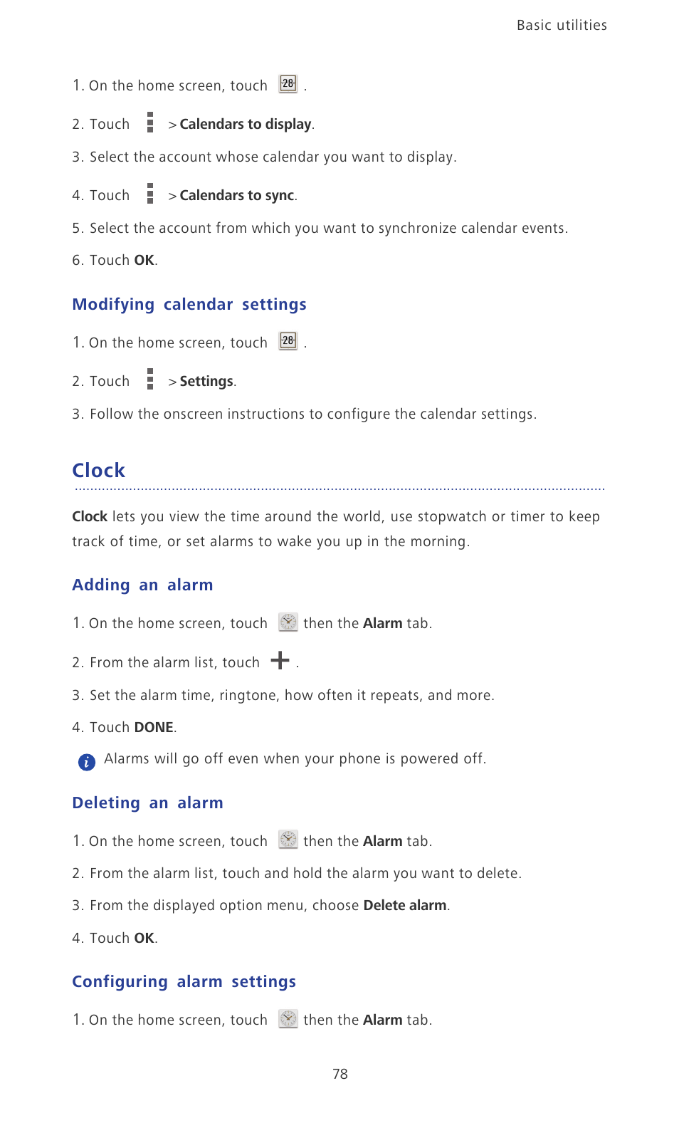 Modifying calendar settings, Clock, Adding an alarm | Deleting an alarm, Configuring alarm settings | Huawei Ascend P6 User Guide User Manual | Page 83 / 107