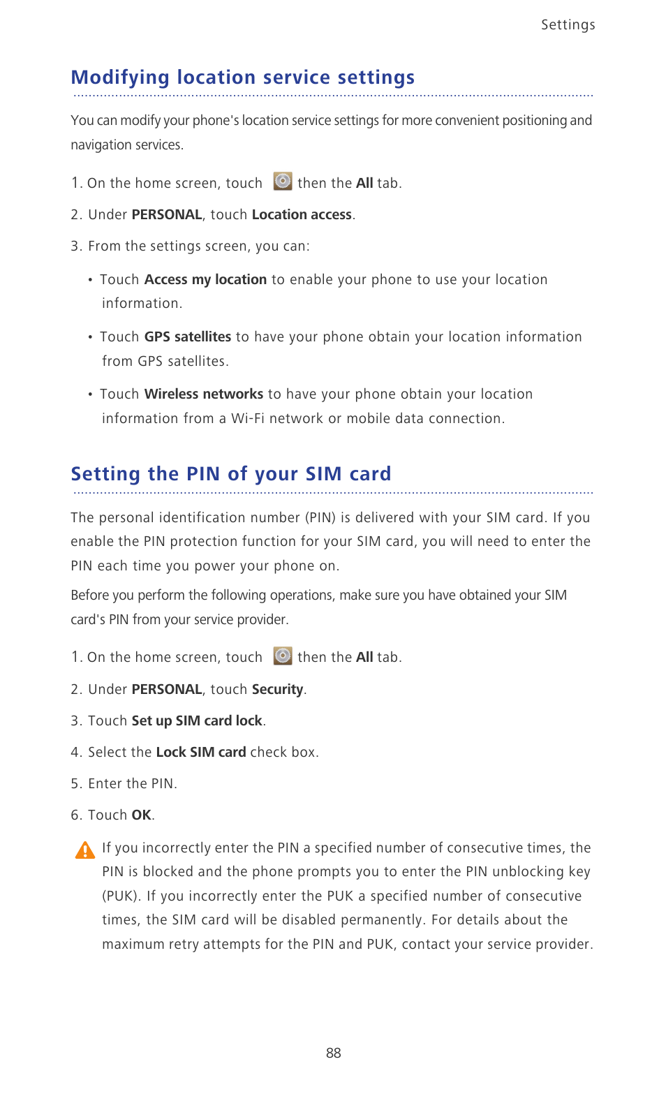 Modifying location service settings, Setting the pin of your sim card | Huawei Ascend P6 User Guide User Manual | Page 93 / 107