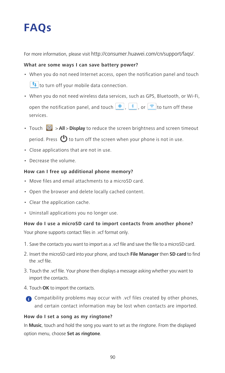 Faqs, What are some ways i can save battery power, How can i free up additional phone memory | How do i set a song as my ringtone | Huawei Ascend P6 User Guide User Manual | Page 95 / 107
