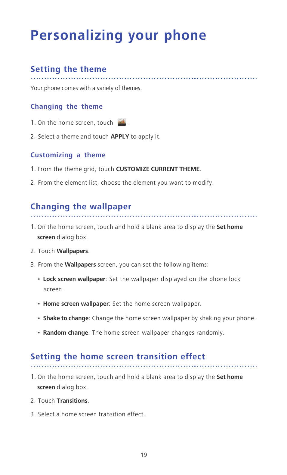 Personalizing your phone, Setting the theme, Changing the theme | Customizing a theme, Changing the wallpaper, Setting the home screen transition effect | Huawei Ascend P6 Quick Start User Manual | Page 24 / 107
