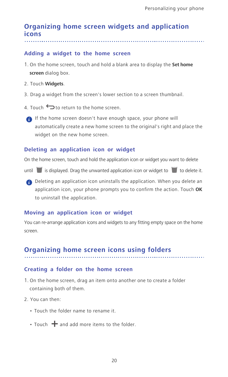 Adding a widget to the home screen, Deleting an application icon or widget, Moving an application icon or widget | Organizing home screen icons using folders, Creating a folder on the home screen | Huawei Ascend P6 Quick Start User Manual | Page 25 / 107