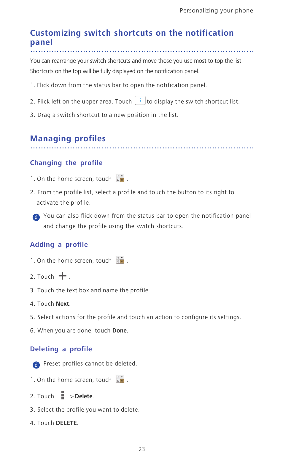 Managing profiles, Changing the profile, Adding a profile | Deleting a profile | Huawei Ascend P6 Quick Start User Manual | Page 28 / 107