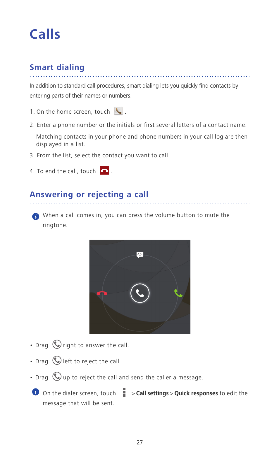 Calls, Smart dialing, Answering or rejecting a call | Huawei Ascend P6 Quick Start User Manual | Page 32 / 107