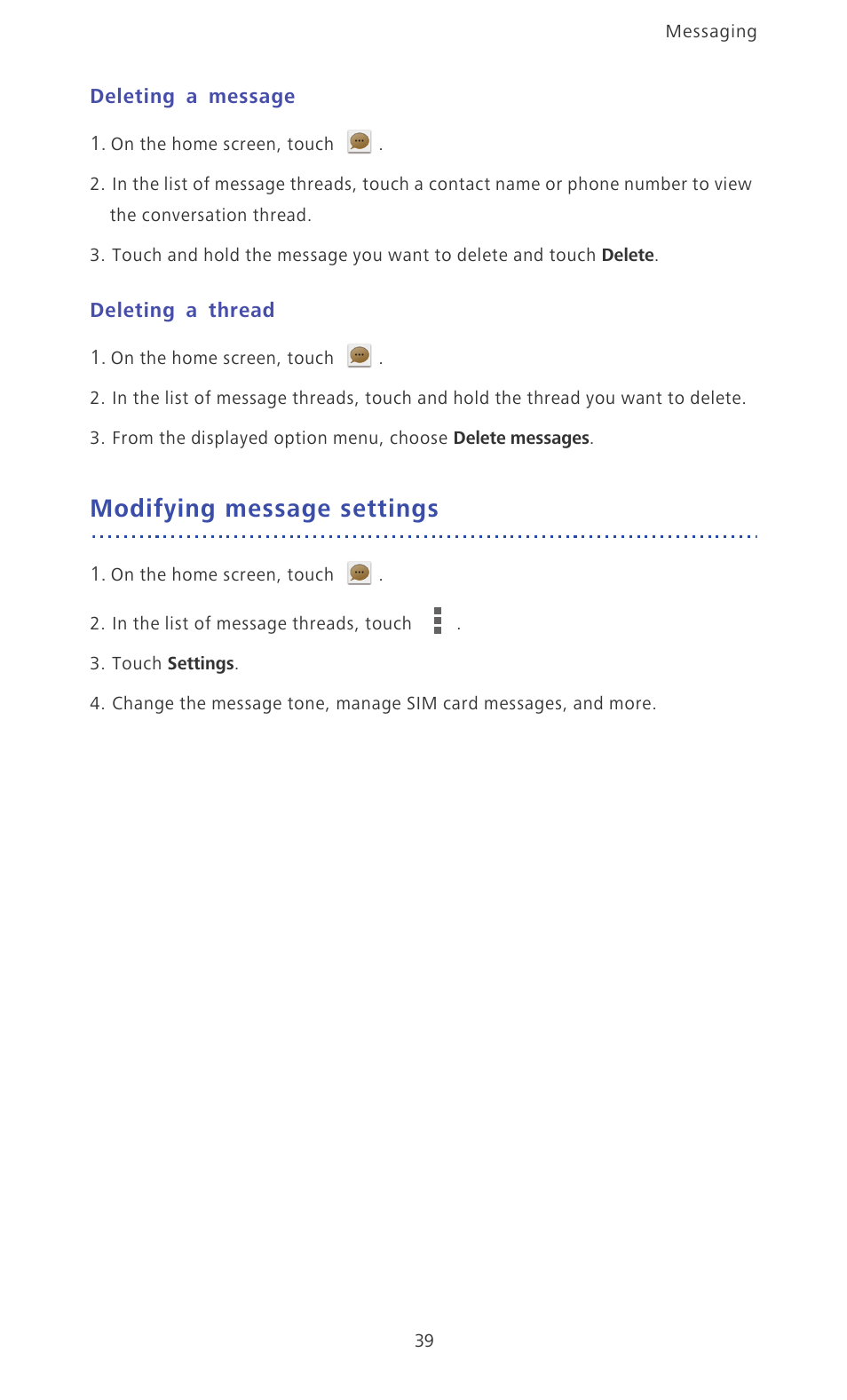 Deleting a message, Deleting a thread, Modifying message settings | Huawei Ascend P6 Quick Start User Manual | Page 44 / 107