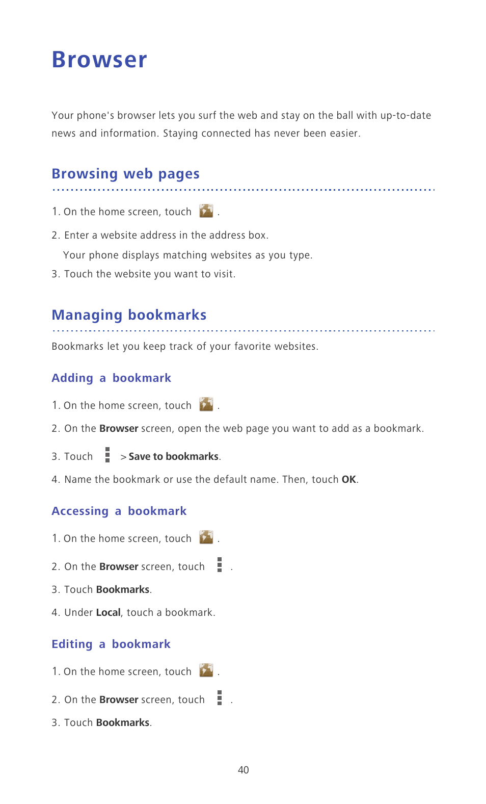 Browser, Managing bookmarks, Adding a bookmark | Accessing a bookmark, Editing a bookmark, Browsing web pages | Huawei Ascend P6 Quick Start User Manual | Page 45 / 107