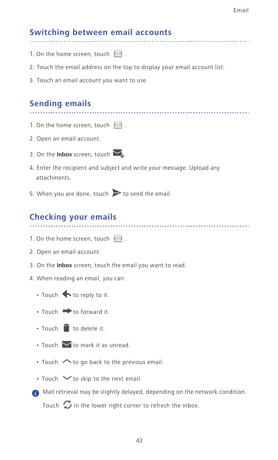 Switching between email accounts, Sending emails, Checking your emails | Huawei Ascend P6 Quick Start User Manual | Page 48 / 107