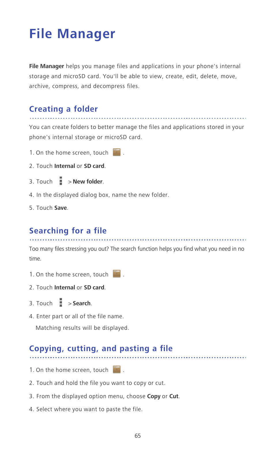 File manager, Creating a folder, Searching for a file | Copying, cutting, and pasting a file | Huawei Ascend P6 Quick Start User Manual | Page 70 / 107