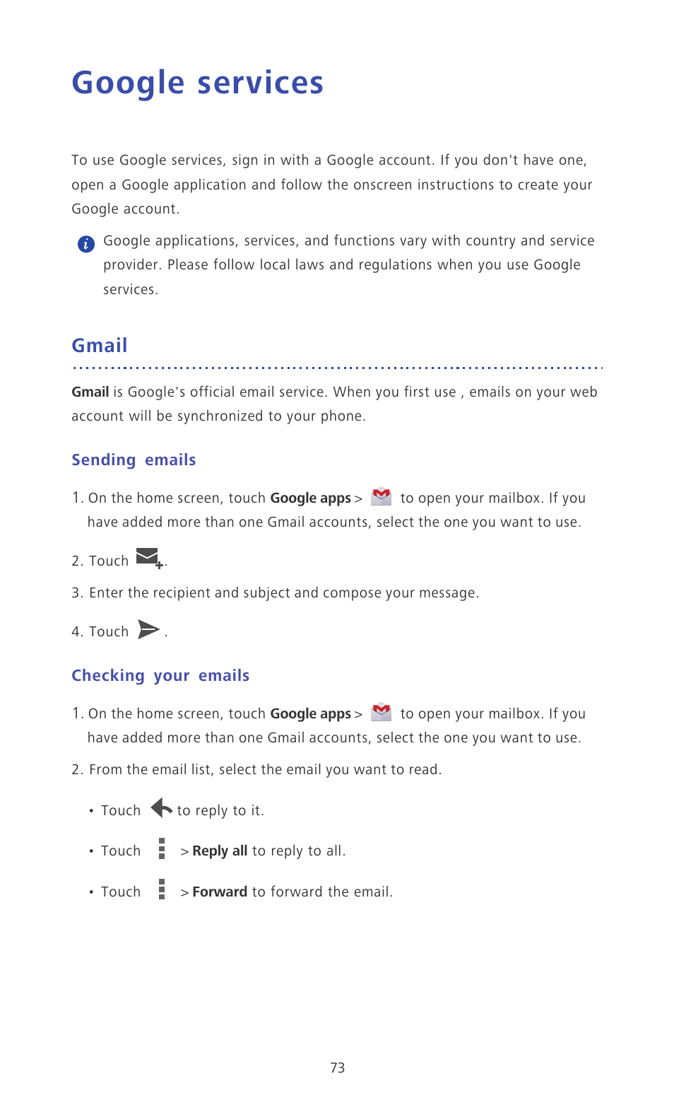Google services, Gmail, Sending emails | Checking your emails | Huawei Ascend P6 Quick Start User Manual | Page 78 / 107